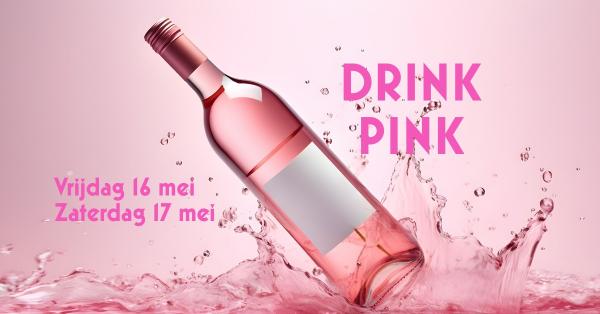 Drink Pink 16 & 17 mei 2025