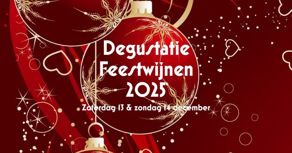 Degustatie Feestwijnen 2025.